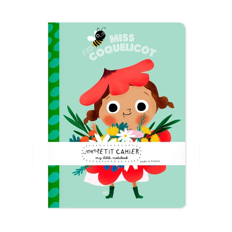 Mon petit cahier : Miss Coquelicot