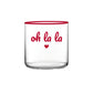Verre "Oh La La" - ATELIER PISTACHE